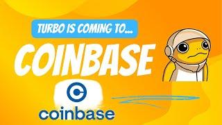 Is TURBO the Next Big Memecoin on Coinbase? My Prediction Part 2