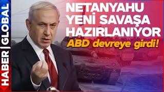 Netanyahu Yeni Savaşa Hazırlanıyor ABD Devreye Girdi Dünya Felaketin Eşiğinde