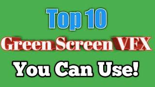 Top 33 Green Screen effect you can you in video