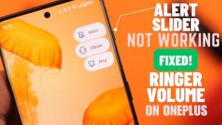 Fix- OnePlus Ringer Volume Not Working