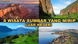 8 WISATA SUMBAR YANG MIRIP DENGAN LUAR NEGERI  REKOMENDASI UNTUK YANG LIBURAN LEBARAN NANTI 