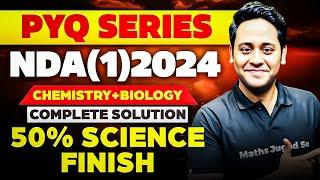 NDA Chemistry  Complete Chemistry & Biology PYQ  NDA Chemistry PYQ Solution  NDA 2 2024 Science