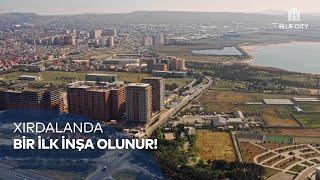 Blue City - Yaşayış Kompleksi Ümumi Məlumat  *6444