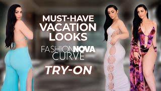 Must-Have Vacation Looks Try-On  FASHION NOVA CURVE