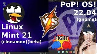 Linux Mint 21 vs Pop OS 22.04