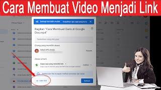 cara membuat atau mengubah video menjadi link google drive