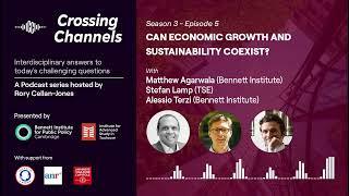 Crossing Channels - Can economic growth and sustainability coexist?