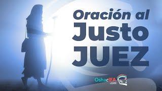 Oración al Justo Juez 【Casos difíciles Mujer Hombre】 ¡Encuentra solución a tus problemas