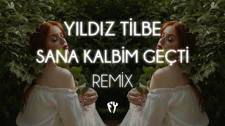 Yıldız Tilbe - Sana Kalbim Geçti  Fatih Yılmaz Remix 