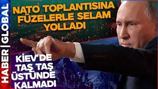 Putin NATO Toplantısına Füzelerle Selam Yolladı Kievde Taş Taş Üstünde Kalmadı