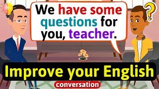 Improve English Speaking Skills Everyday Tips to speak in English English Conversation Practice