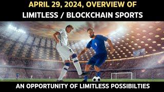 Limitless & Blockchain Sports Opportunity Overview  April 29 2024
