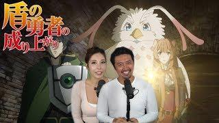 PREP RISING OF THE SHIELD HERO EPISODE 10 REACTION + REVIEW