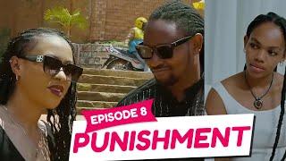 PUNISHMENT IGIHANO EPISODE 8  PATRICK NA MICKY SONIA ???