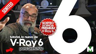 🟢​​V-Ray 6 SketchUp  TUTORIAL  lo nuevo de Vray para Sketch Up  Novedades 2022  vray6 ENMESH