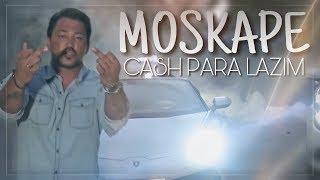 Moskape - Cash Para Lazım Official HD Video 2017  prod. by Mosenu Nablo Beatz & A7 Media