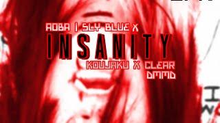 ► iNSaNiTY  Aoba  Sly Blue x Koujaku x Clear  DMMd  CMV