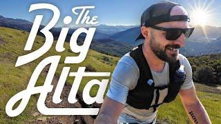 The Big Alta 50K - I Should Have Trained for This...