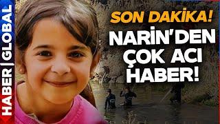 SON DAKİKA I 18 Gündür Kayıp Olan Narinden Acı Haber Narin Ölü Bulundu