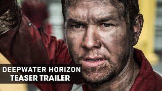 Deepwater Horizon 2016 – Official Teaser Trailer - Mark Wahlberg