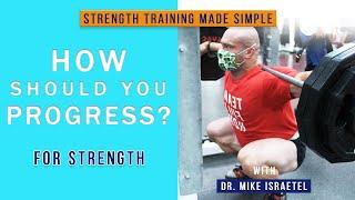 How Should You Progress?  Strength Training Made Simple #9