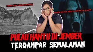 SAMPE MASUK BERITA KEJEBAK DI PULAU HANTU DI JEMBER - TC