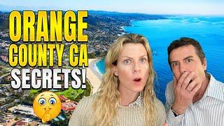 SUPER SECRET Insider Secrets for Living in Orange County California