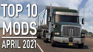 TOP 10 ATS MODS - APRIL 2021  American Truck Simulator Mods.