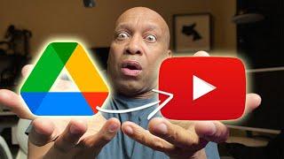 GOOGLE DRIVE Upload Videos To YOUTUBE ChannelDIRECTLY 2022