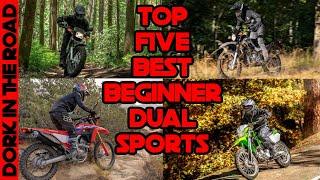 Top Five Dual Sport Motorcycles for Beginners Updated for 2022