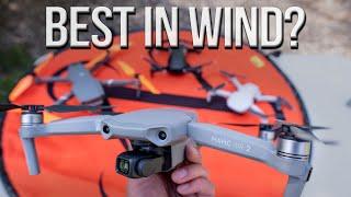 Mavic Air 2 vs. Mavic 2 Pro Mavic Mini & Mavic Air - Wicked Wind Test