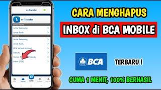 Cara Hapus Inbox BCA Mobile  Cara Menghapus Inbox BCA Mobile