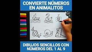 Dibujos SENCILLOS con NÚMEROS del 1 al 9  CONVIERTE NÚMEROS en ANIMALITOS