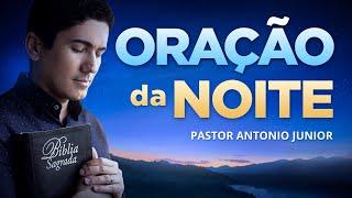 ORAÇÃO DA NOITE DE HOJE - Para Vencer o Desânimo 