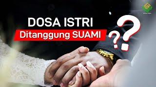 Dosa Istri Tanggungan Suami Benarkah? - Buya Yahya Menjawab