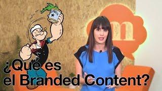 ¿Qué es el Branded Content? { Micro Conocimiento by @Mazzima