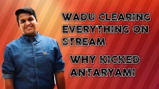 Wadu Gaming on live scrims clear all matter  Wadu vs Antaryami Controversy clear by Wadu