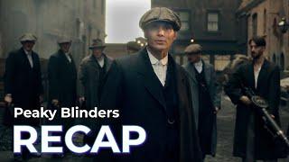 Peaky Blinders RECAP Full Series before the Final Season