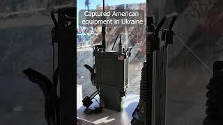 Captured American equipment in Ukraine