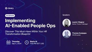 Cleary Webinar Implementing AI-Enabled People Ops