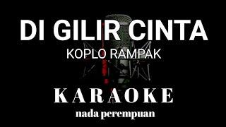 DI GILIR CINTA Karaoke tanpa vokal