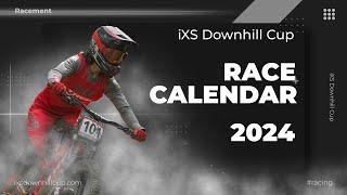 DHC Race Calendar 2024 - iXS Downhill Cup