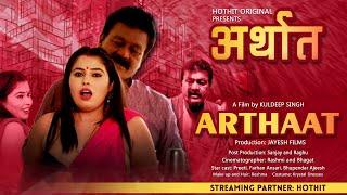 ARTHAAT - WEB SERIES STREAMING NOW  HOTHIT  ORIGINALS  TRAILER  TEASER