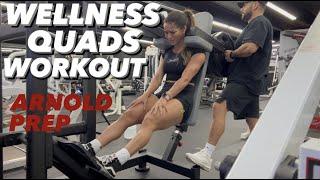 Wellness Quads Workout  Arnold Classic Prep  Babi Manu 