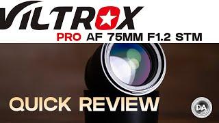 Viltrox Pro AF 75mm F1.2 STM Quick Review on the 40MP Fuji X-T5