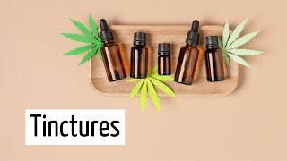 How To & When To THC Tinctures  Discover Marijuana