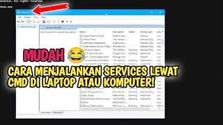 CARA MUDAH MEMBUKA SERVICES LEWAT CMD DI LAPTOP ATAU PC