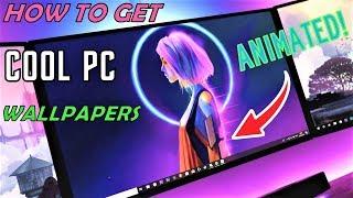 How to Get COOL WALLPAPERS on PC