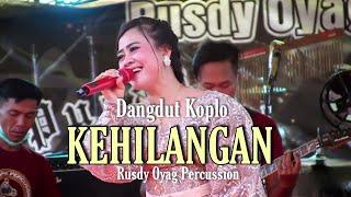 DANGDUT KOPLO KEHILANGAN  RUSDY OYAG PERCUSSION  LIVE SUBANG