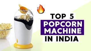 Top 5 Best Popcorn Machine In India 2023  Popcorn Machine Prices  Popcorn Machine Reviews